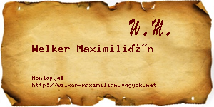 Welker Maximilián névjegykártya